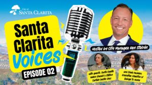 Podcast Flyer Showcasing Santa Clarita Voices Episode 2 with Sheriff's Captain Justin Diez and Executive Director of Bridge to Home, Chris Najarro.