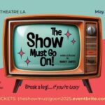 Flyer for 'The Show Must Go On"
