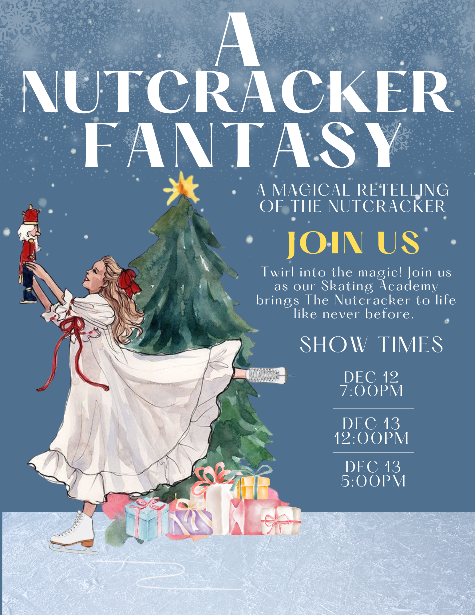 A Nutcracker Fantasy, a magical retelling of the nutcracker. For more information about "A Nutcracker Fantasy," please visit TheCubeSantaClarita.com or call (661) 257-CUBE