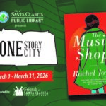 City of Santa Clarita Public Library presents One Story One City from March 1 to March 31, 2026. Sponsored by Friends of Santa Clarita Public Library. The book is "The Music Shop" by Rachel Joyce.
