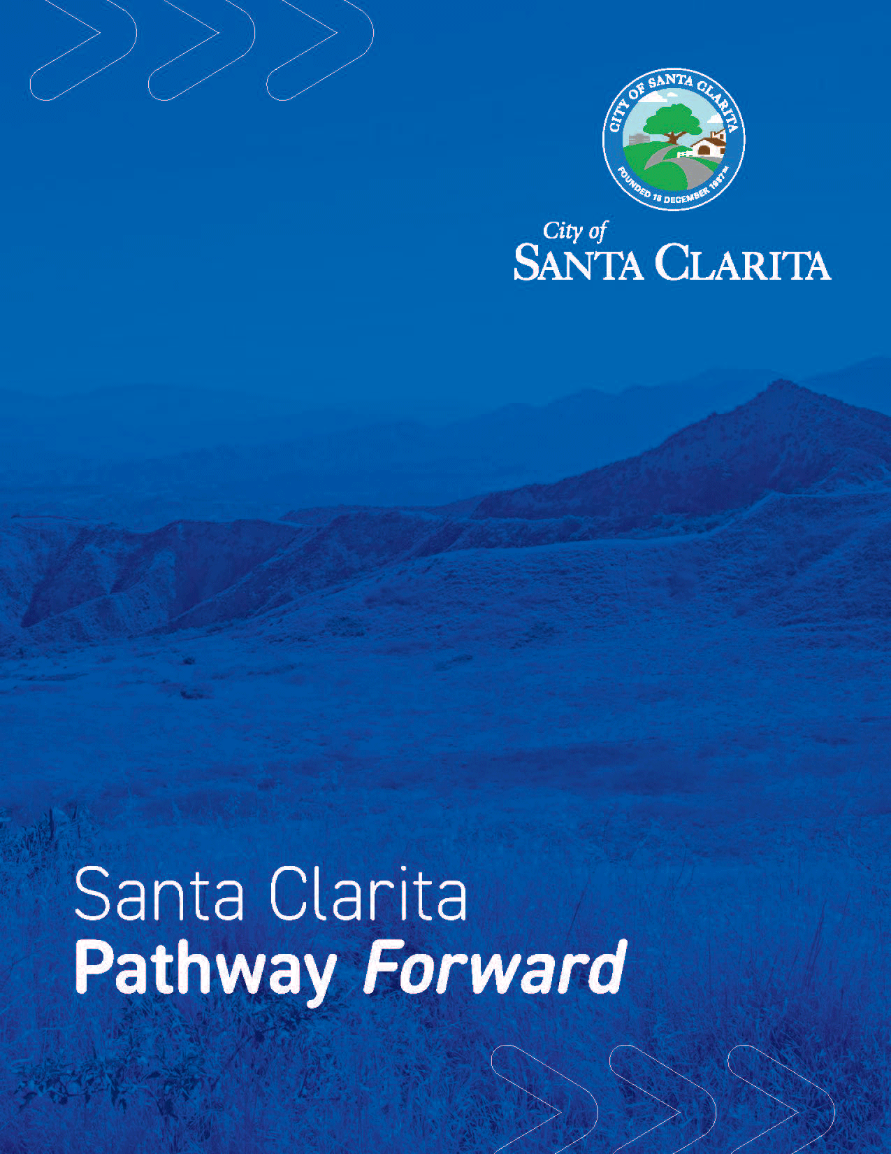 Santa Clarita Pathway Forward