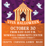 Viva Halloween October 30 from 6:00-8:00 p.m. Newhall Community center 22421 Market Street Crafts-Carnival Games-Maze Featuring the Youth Sports Zombie Run For more information, please contact 661-286-4006